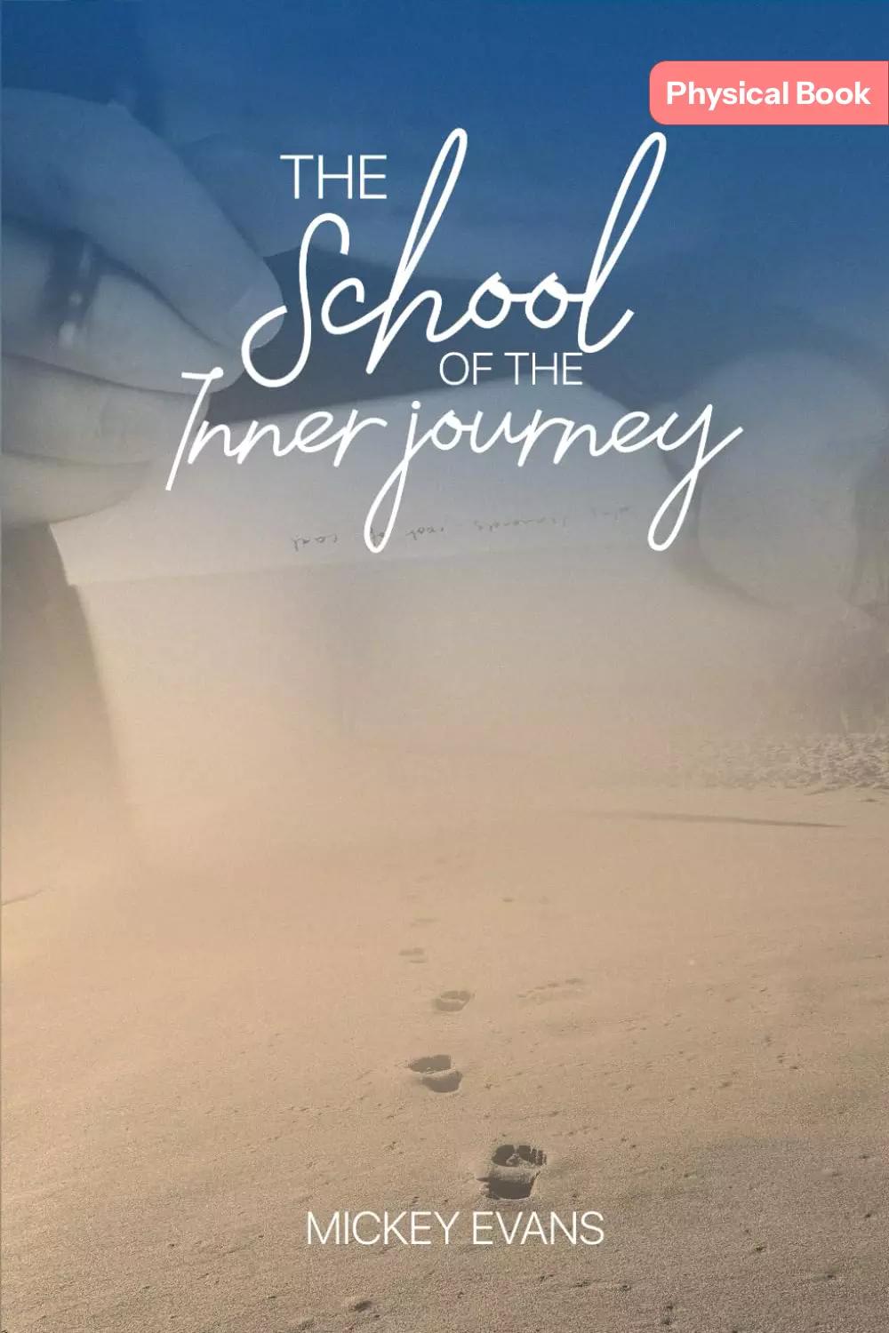 The School Of The Inner Journey