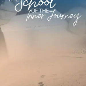 The School Of The Inner Journey - Workbook (Physical book)