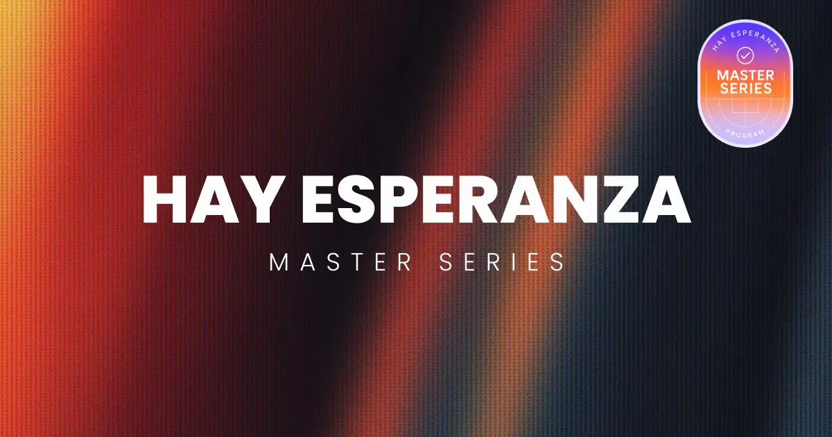 Hay Esperanza | Master Series