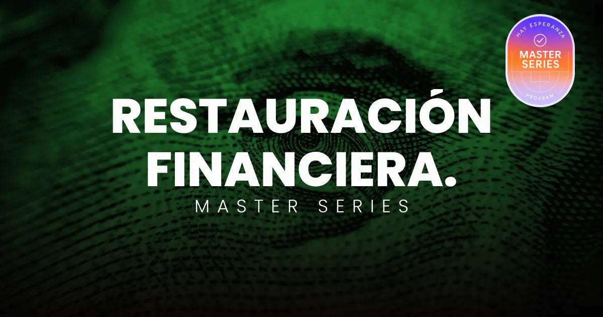 Restauración financiera | Master Series
