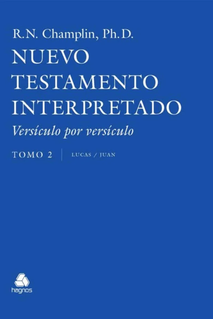 El Nuevo Testamento Interpretado – Tomo 2