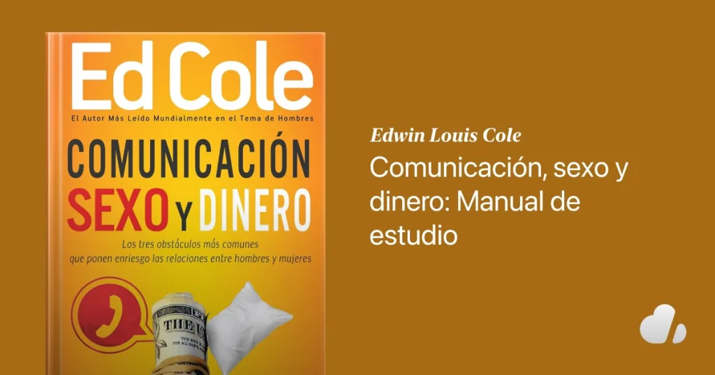 Comunicación, sexo y dinero: Manual de estudio