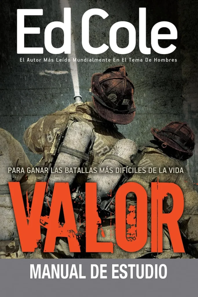 Valor: Manual de estudio: Para ganar las batallas más difíciles de la vida