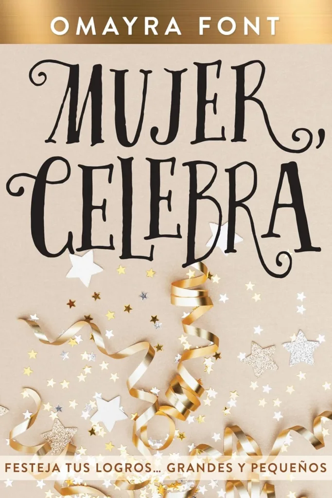 Mujer, celebra: Festeja tus logros…grandes y pequeños