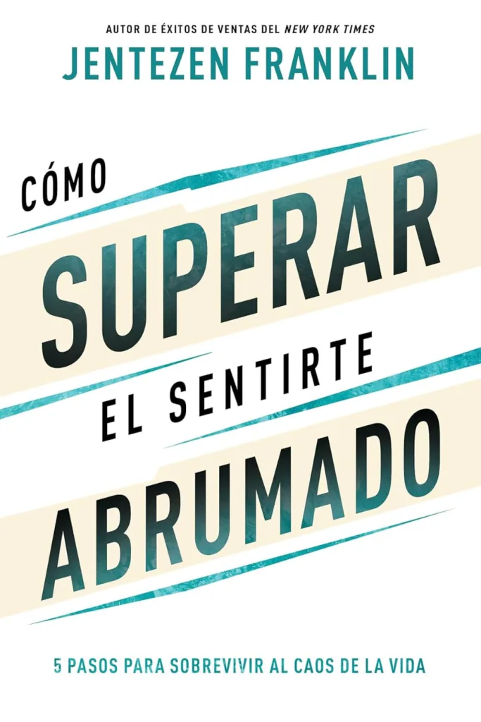 Cómo superar el sentirte abrumado