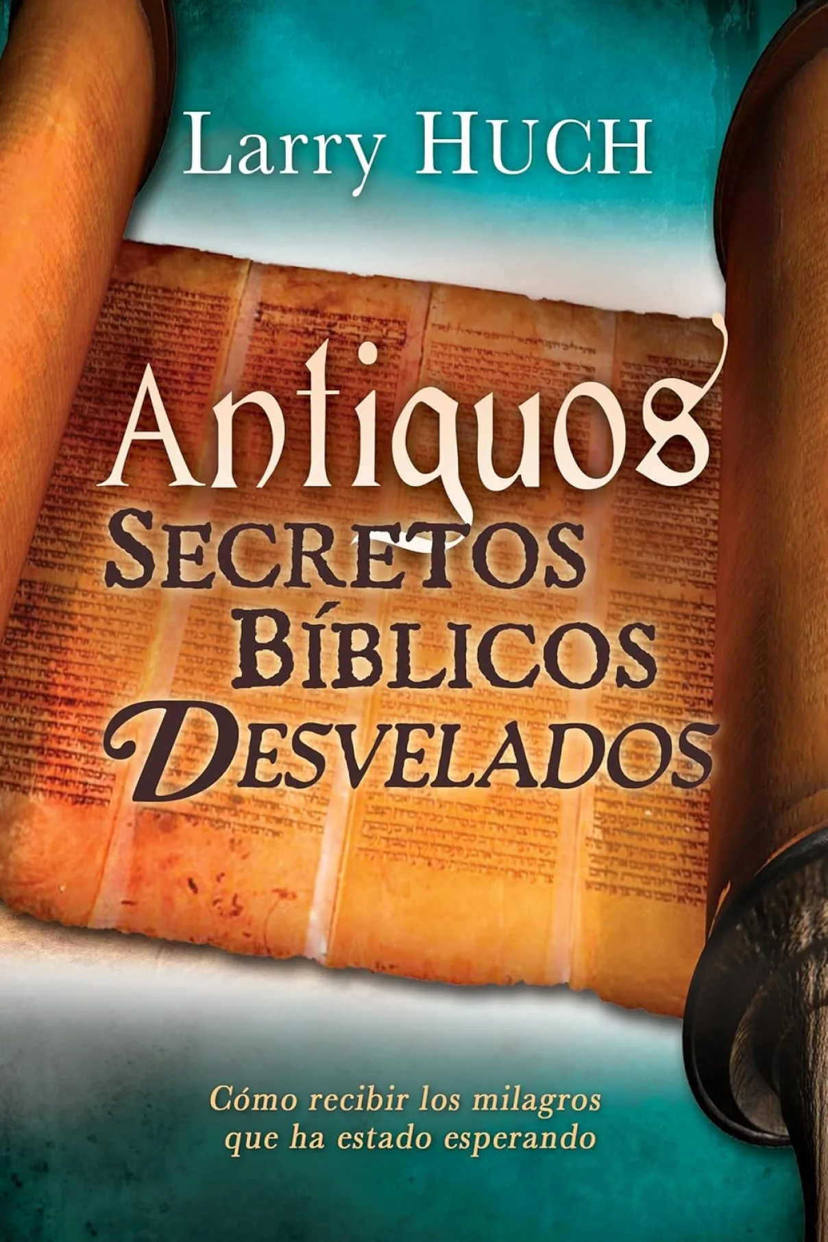 Antiguos secretos bíblicos develados-Antiguos secretos bíblicos develados