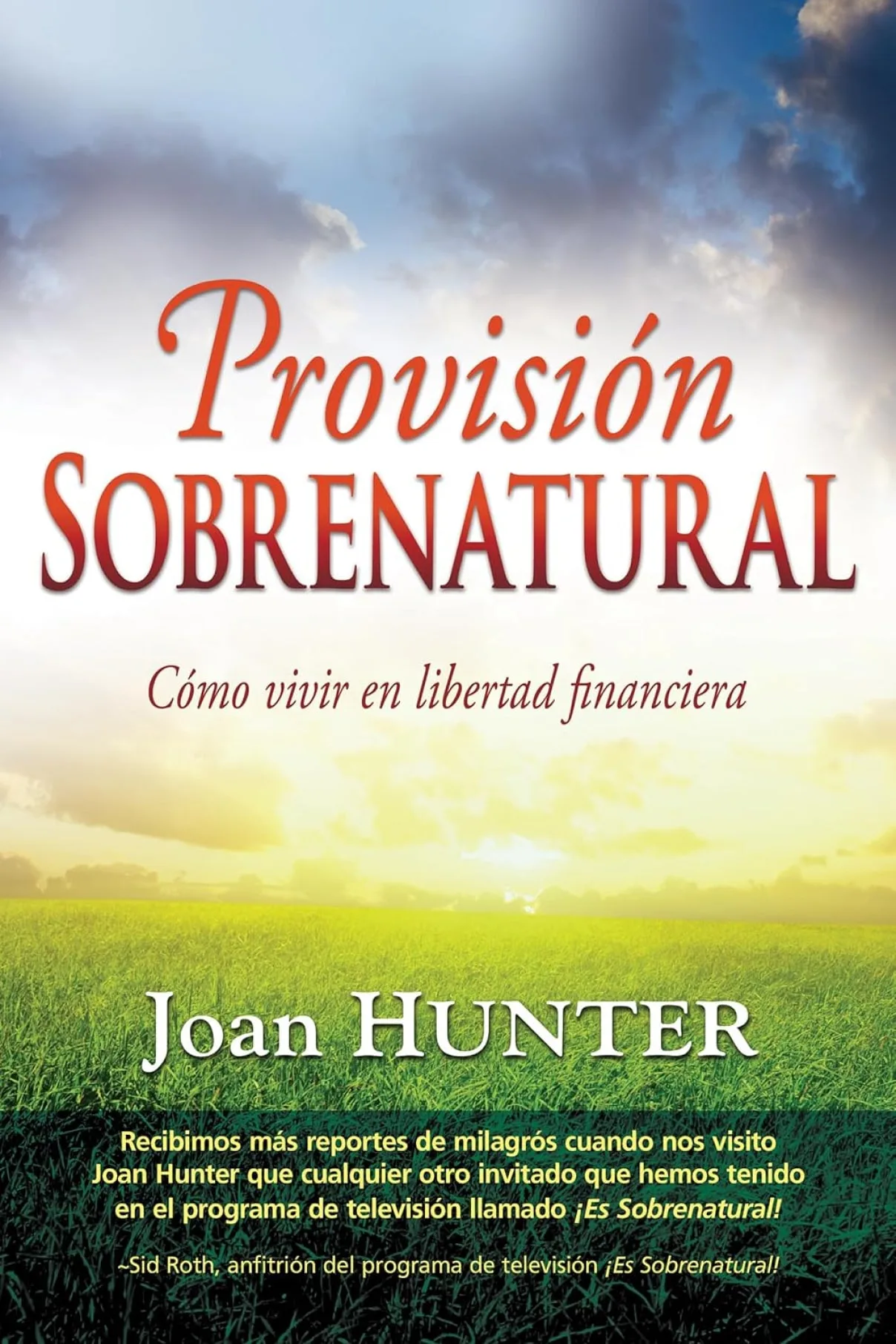 Provisión sobrenatural-Joan Hunter