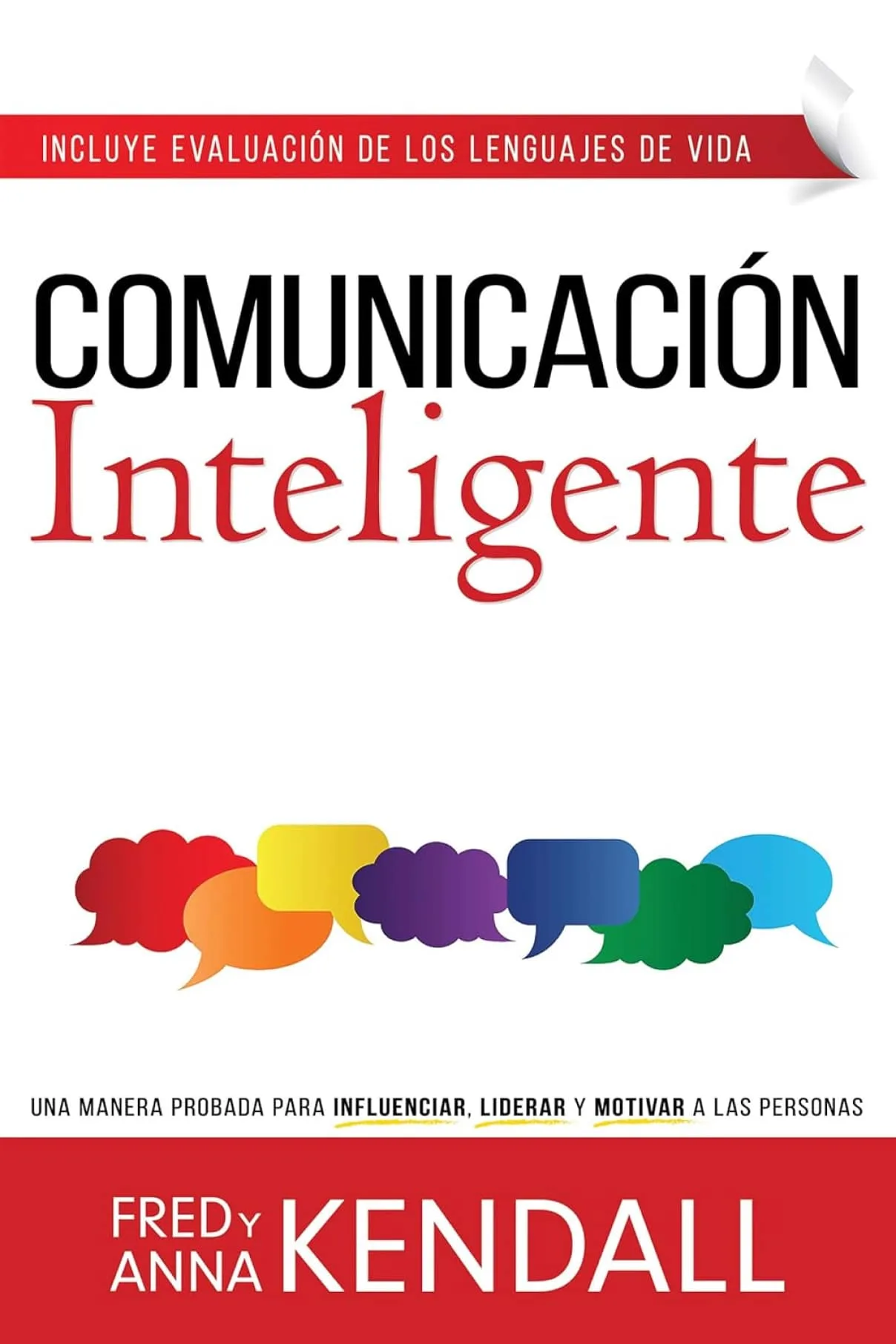 Comunicación inteligente-Fred Kendall