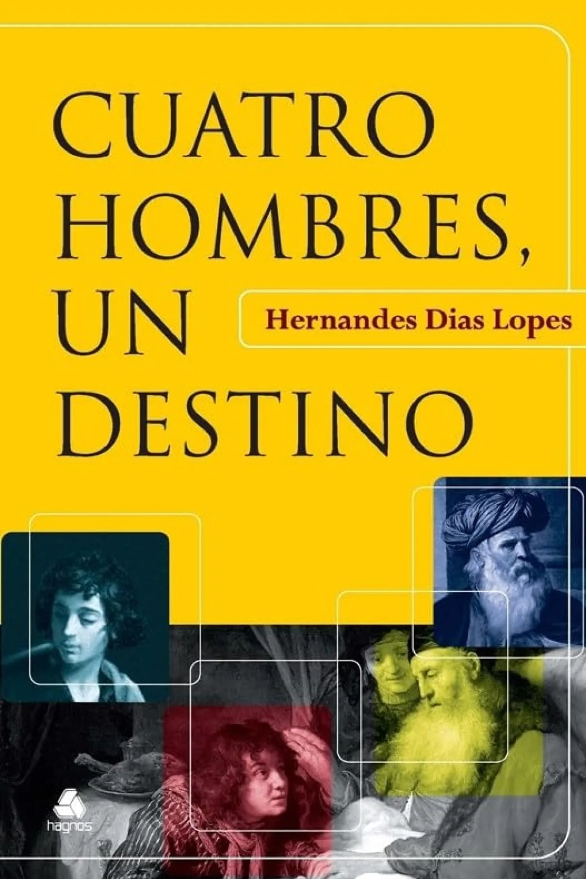 Cuatro Hombres un Destino-Hernandes Lopes
