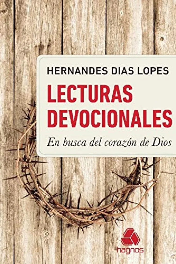 Lecturas Devocionales – En Busca del Corazón Dios