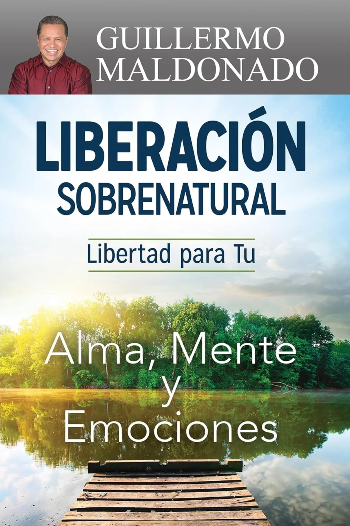 Liberación sobrenatural-Guillermo Maldonado