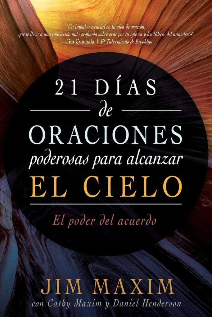 21 días de oraciones poderosas para alcanzar el cielo