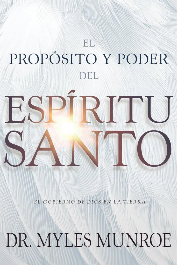 El propósito y el poder del Espíritu Santo: El gobierno de Dios en la tierra