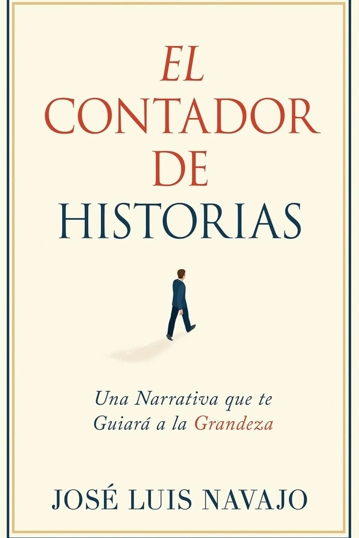 El Contador de Historias: Una narrativa que te guiará a la grandeza