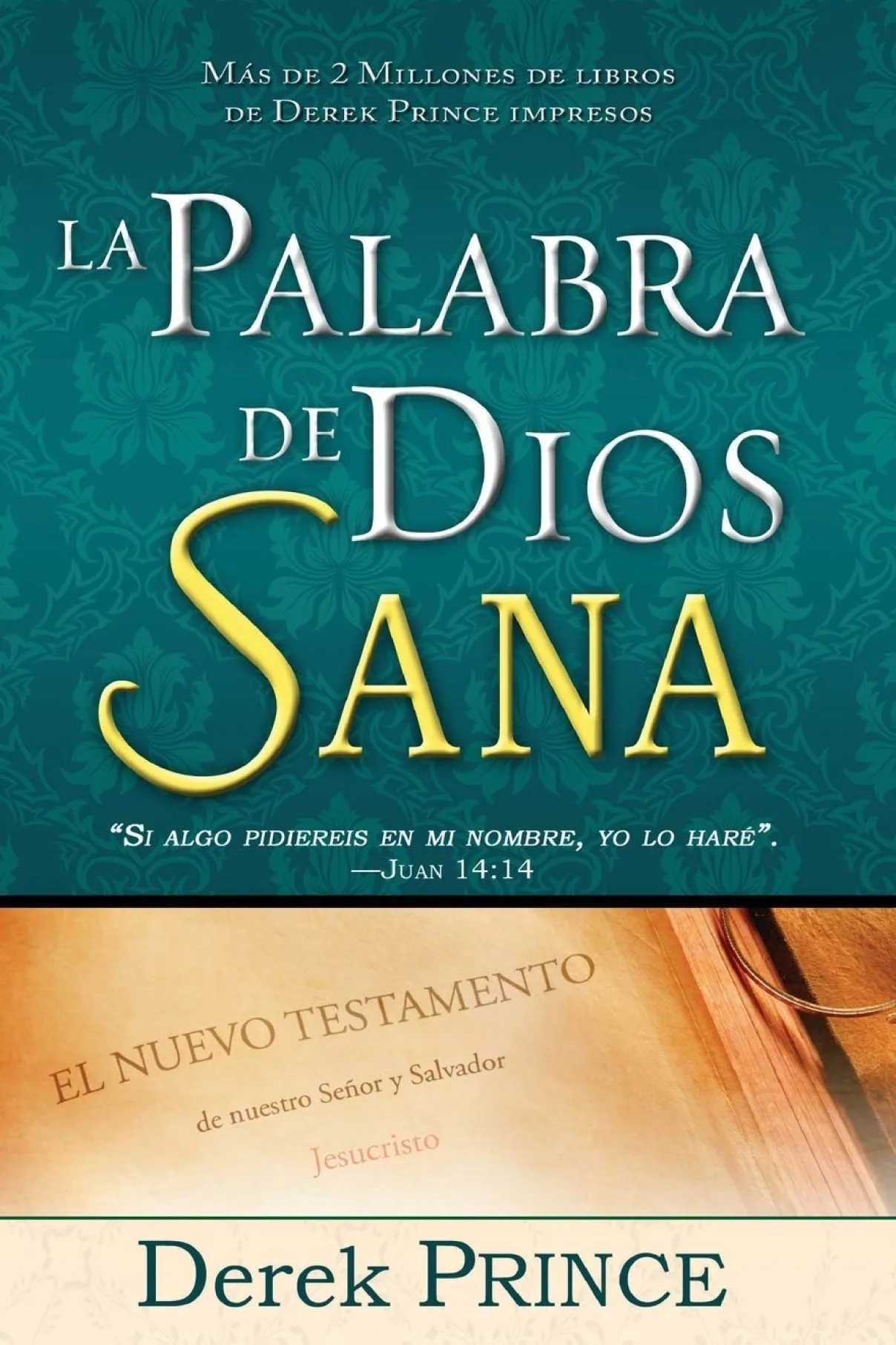 La Palabra de Dios sana