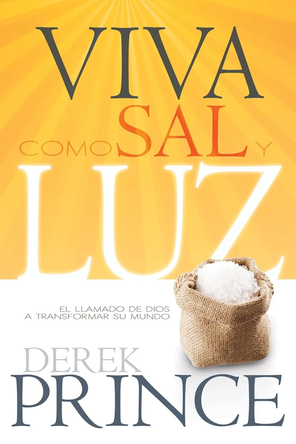 Viva como sal y luz