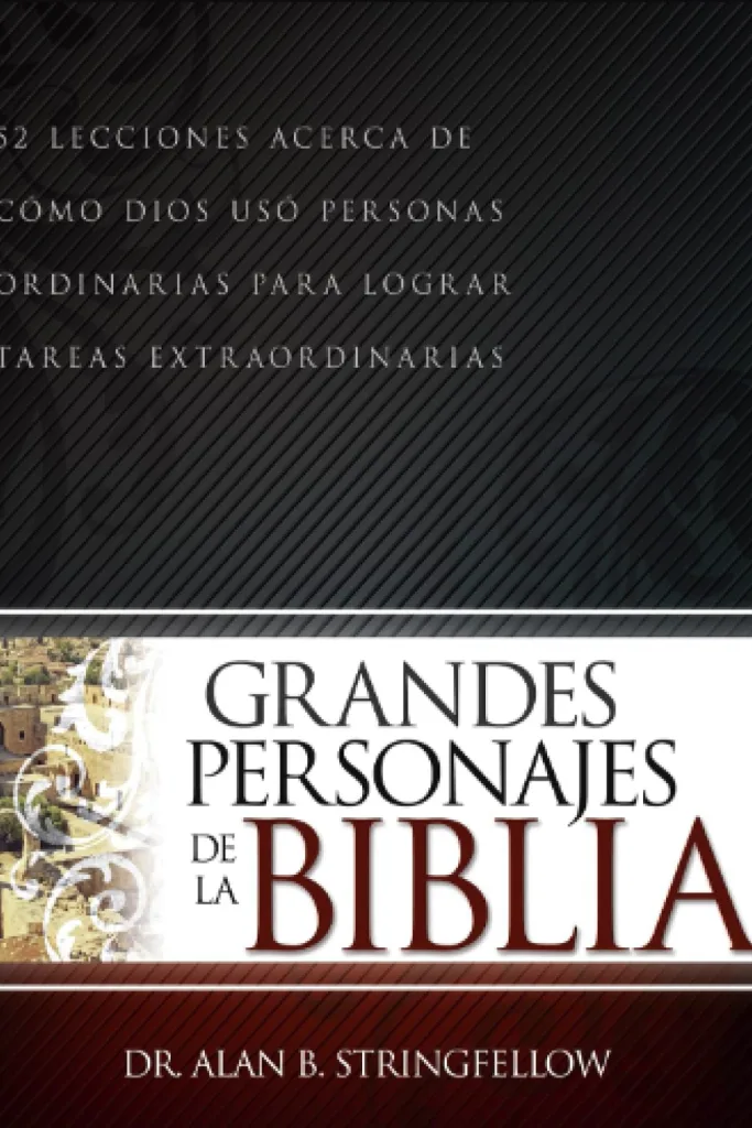 Grandes personajes de la Biblia