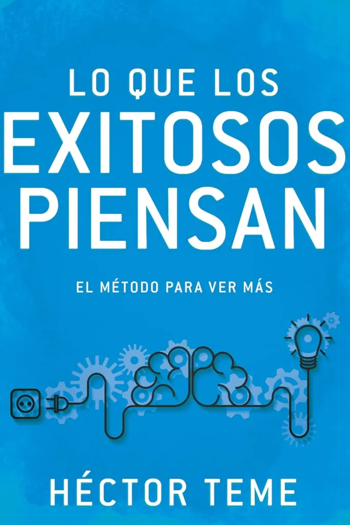 Lo que los exitosos piensan  