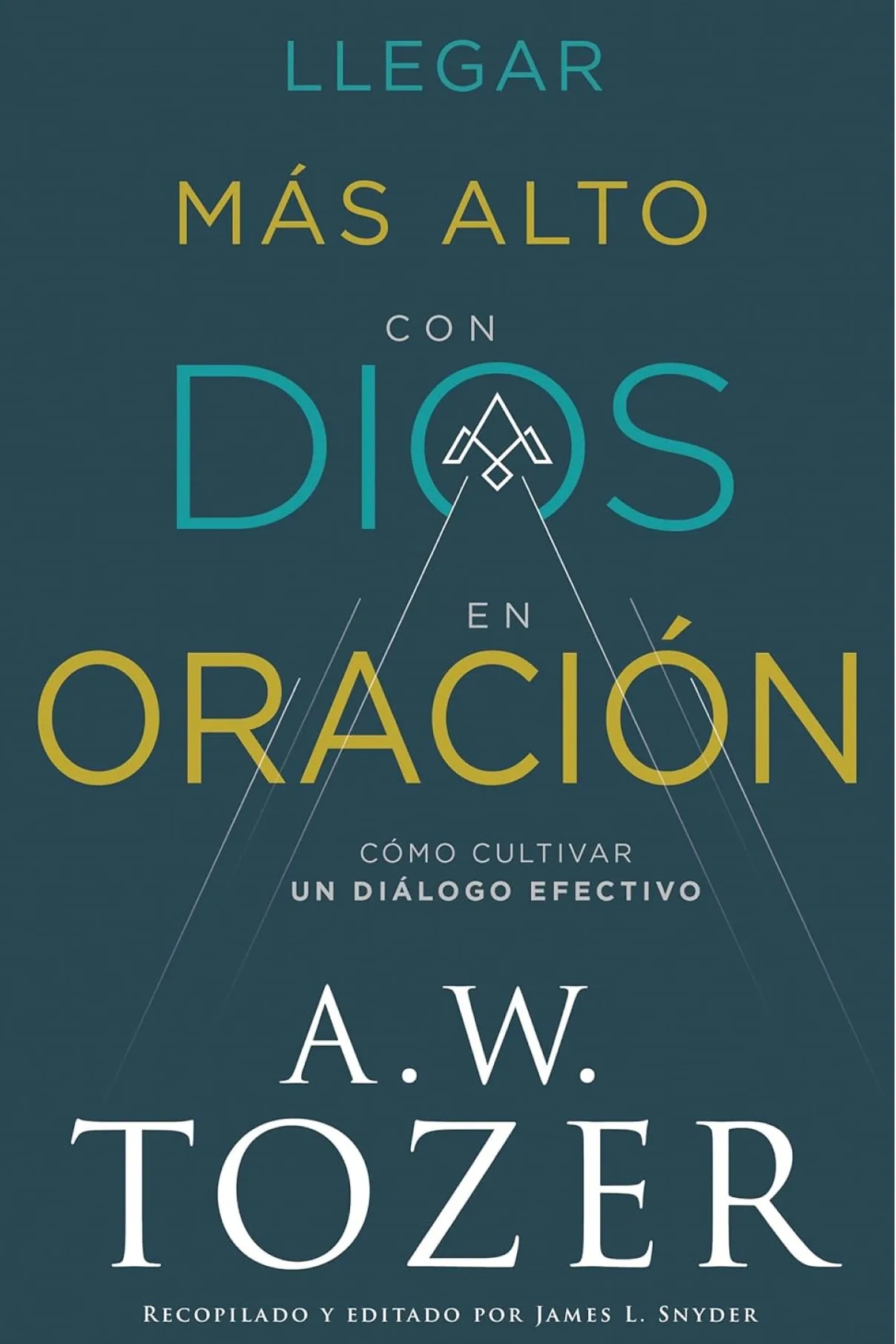 Llegar más alto con Dios en oración