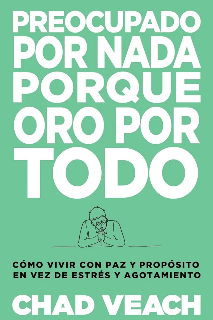 Preocupado por nada porque oro por todo