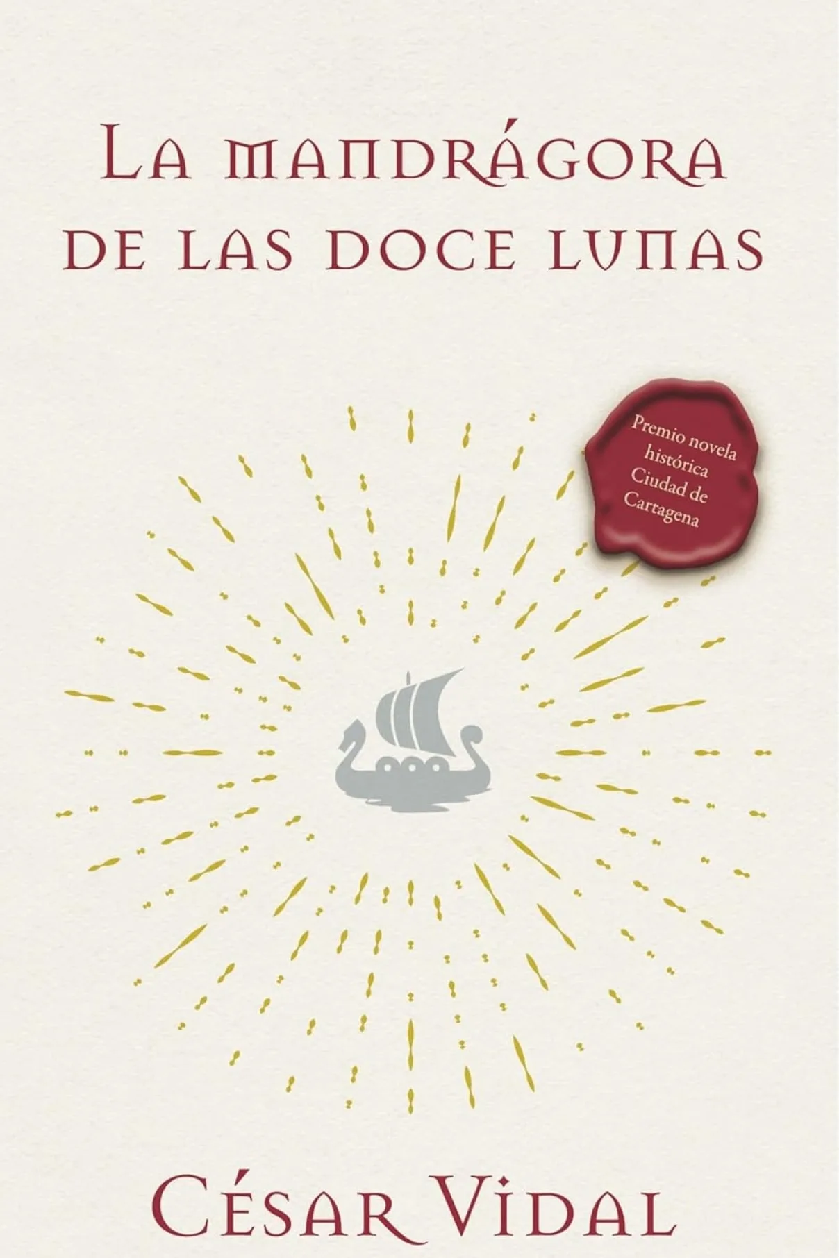 La Mandrágora de Las Doce Lunas- Una Novela