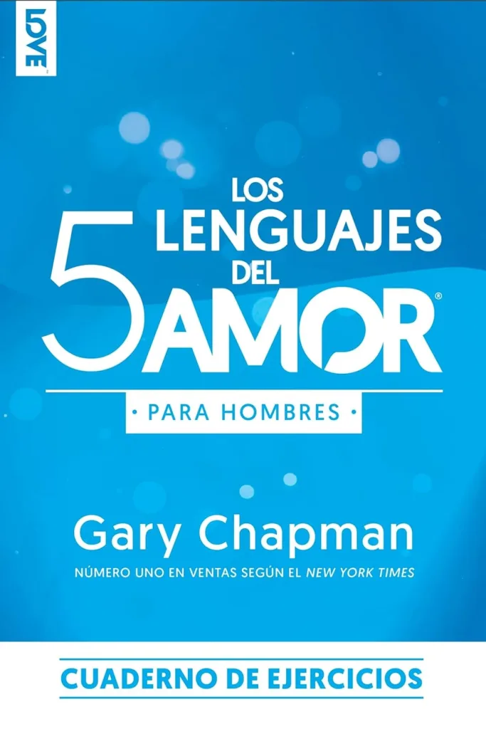 Los 5 lenguajes del amor para hombres