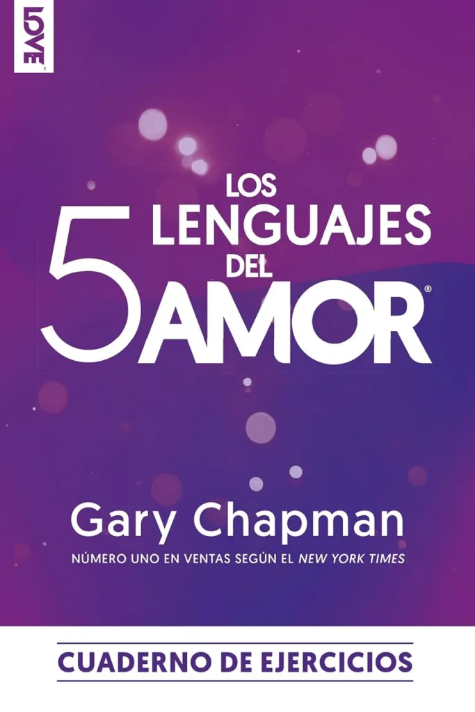 Los 5 lenguajes del amor – Cuaderno de ejercicios