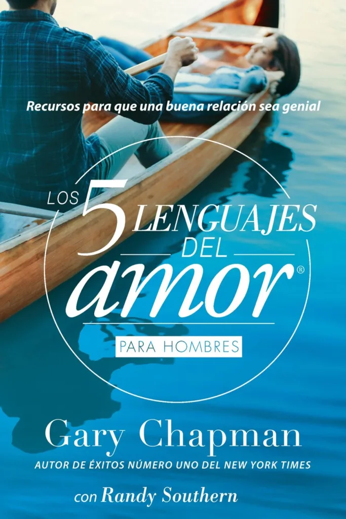 Los 5 lenguajes del amor para hombres (Revisado) 