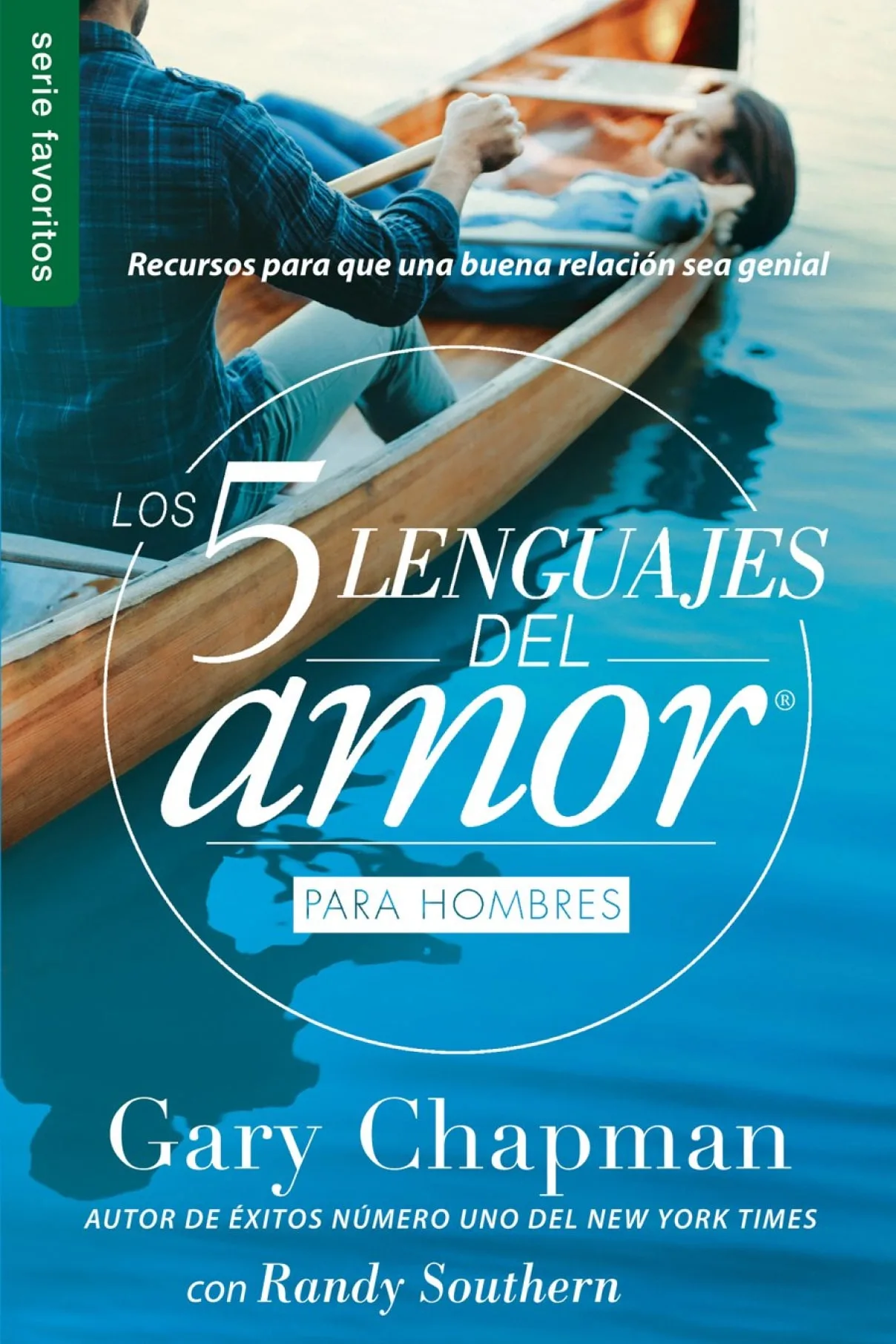 Los 5 lenguajes del amor para hombres (Revisado) - Serie Favoritos