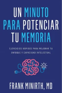 Un minuto para potenciar tu memoria