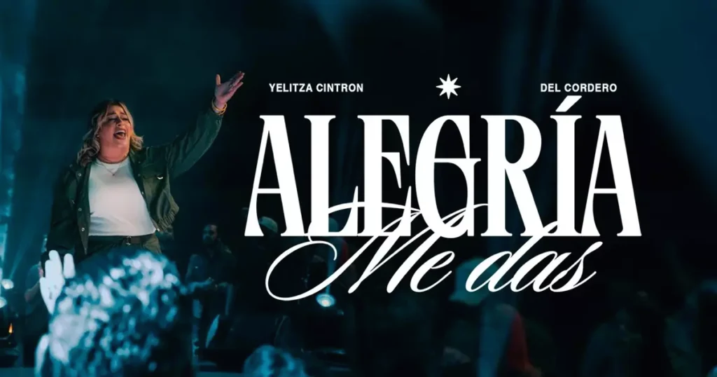 Yelitza Cintrón Reinterpreta el Clásico de Hillsong "Alegría Me Das"