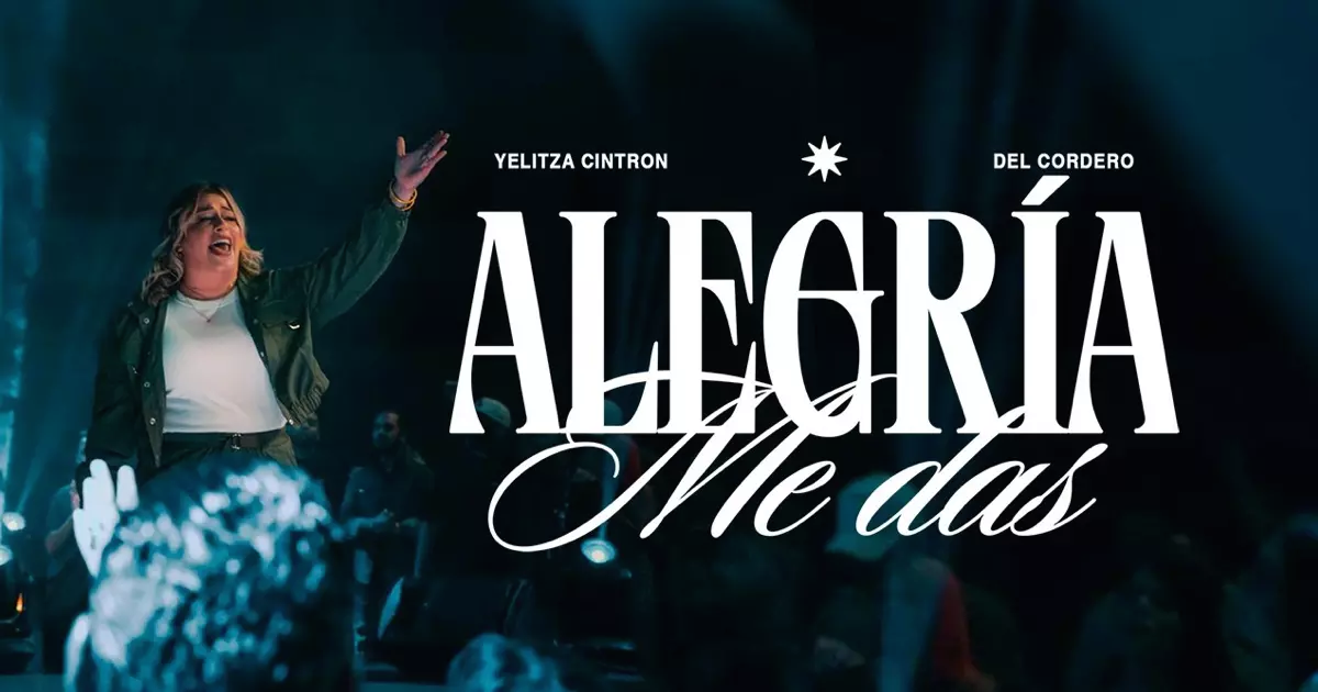 Yelitza Cintrón Reinterpreta el Clásico de Hillsong "Alegría Me Das"