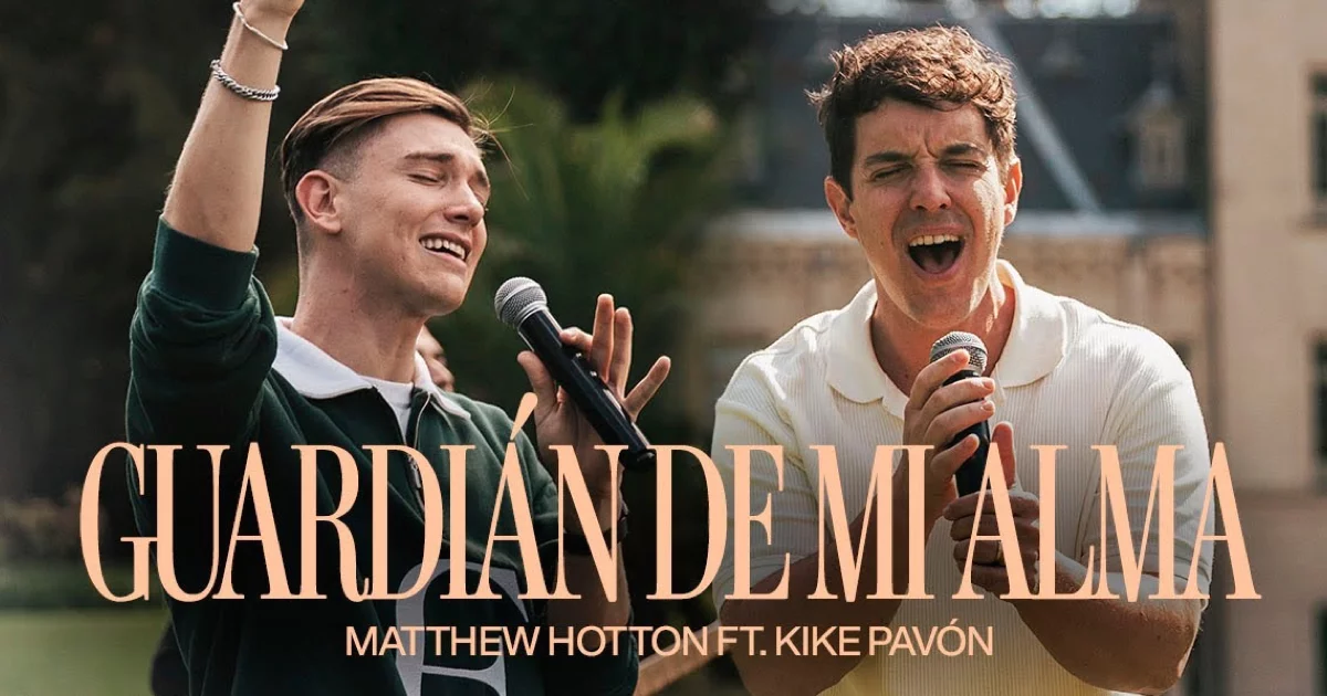 Matthew Hotton y Kike Pavón unen su voz en Guardián de mi alma