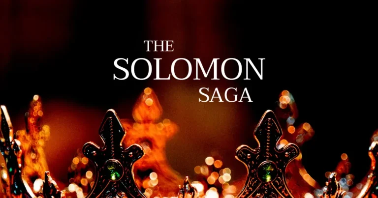 The Solomon Saga