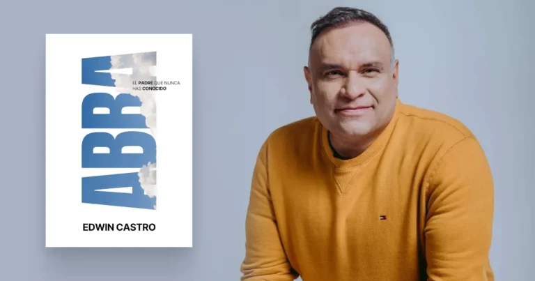 Abba: Edwin Castro lanza libro sobre sanidad y paternidad de Dios