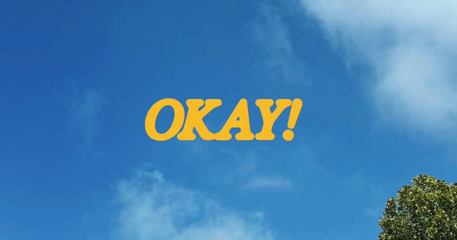 okay