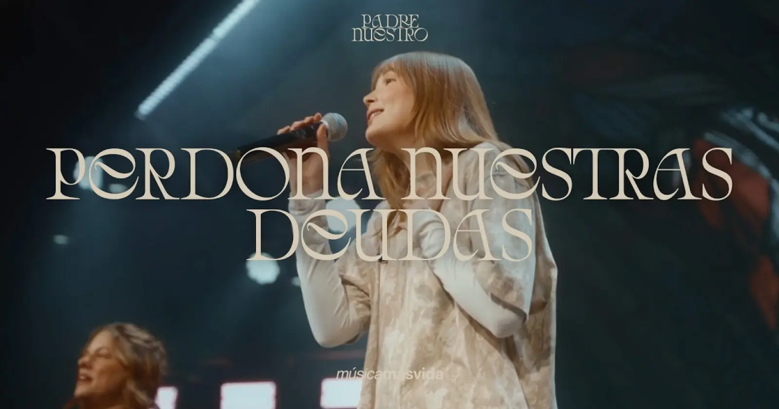 Música Más Vida lanza "Perdona nuestras deudas", tercer sencillo del álbum Padre Nuestro