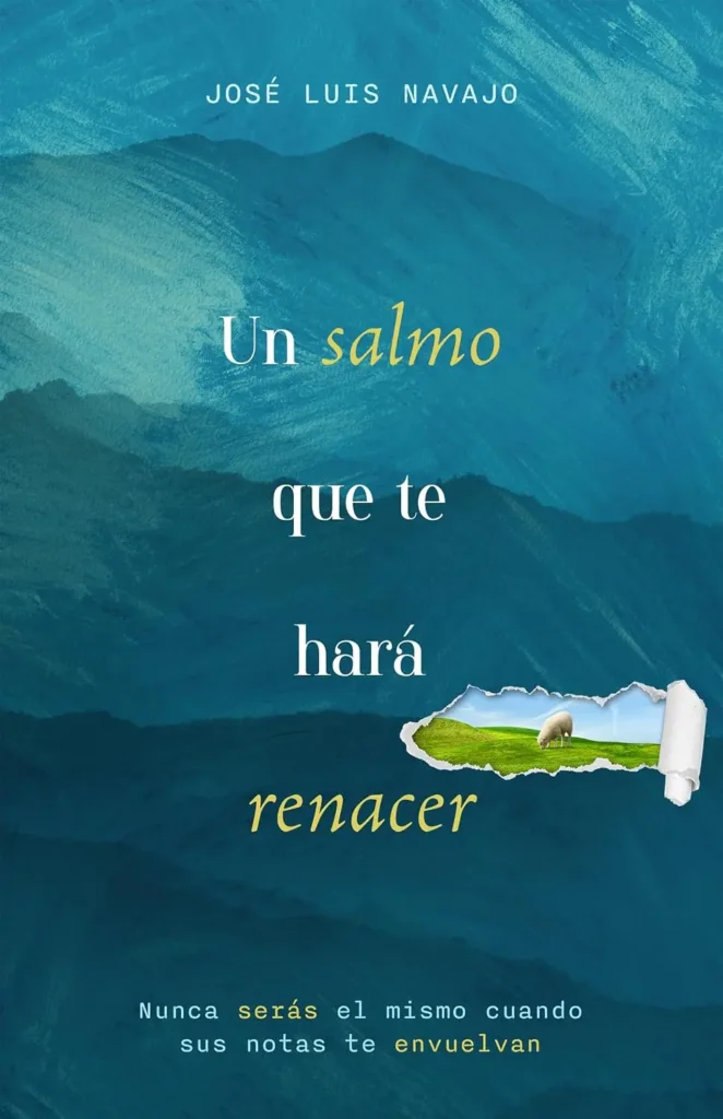 Un salmo que te hará renacer