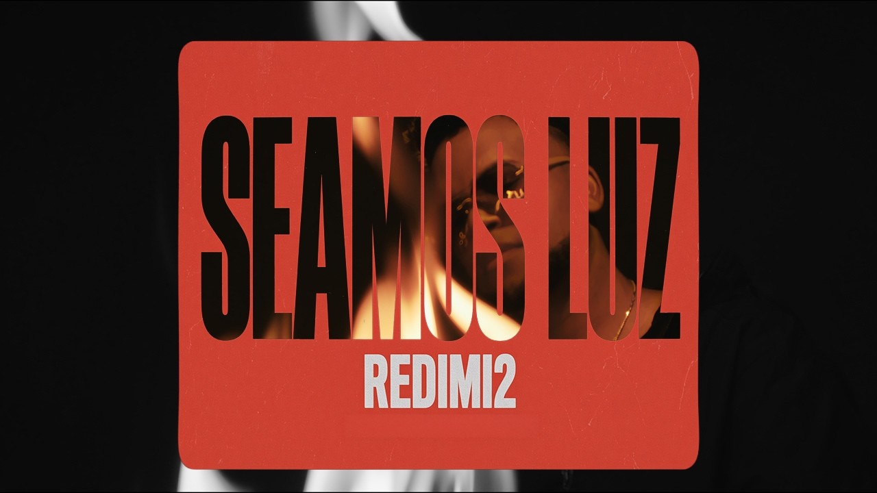 Redimi2 en el videoclip oficial de Seamos Luz